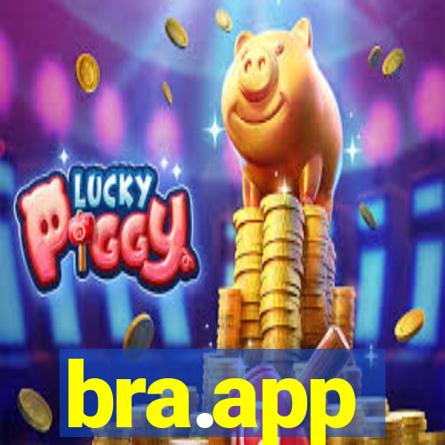 bra.app