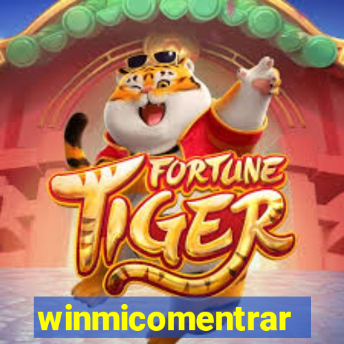 winmicomentrar