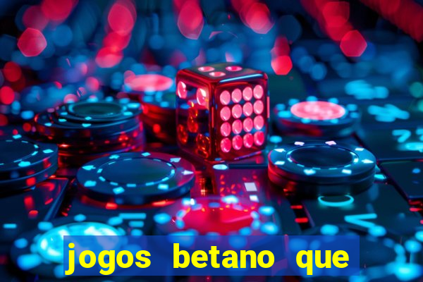 jogos betano que mais pagam