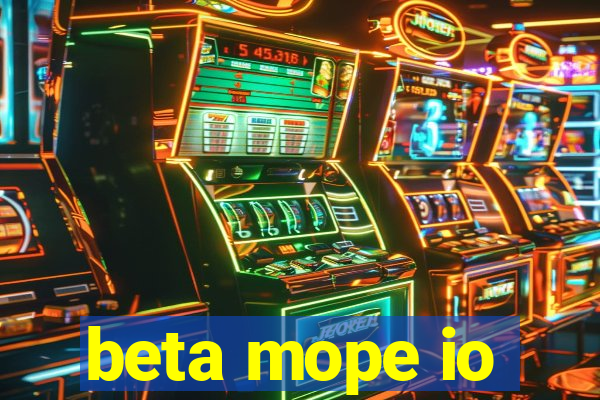 beta mope io