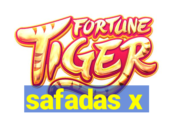 safadas x