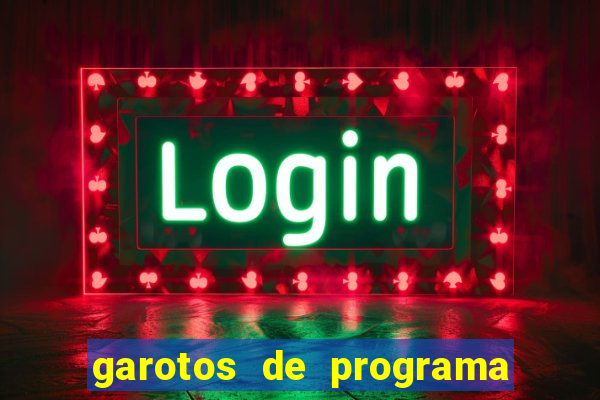 garotos de programa na zona leste