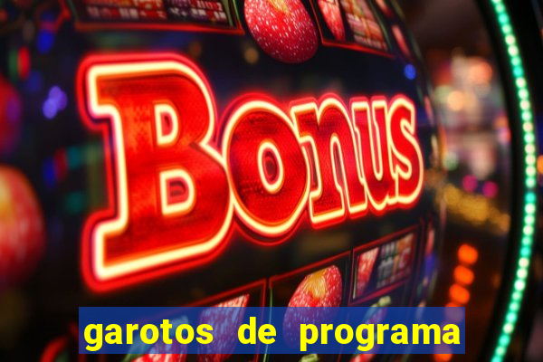 garotos de programa na zona leste