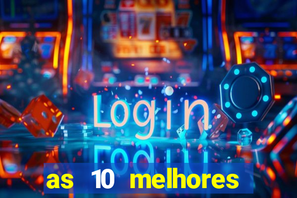 as 10 melhores plataformas de jogos