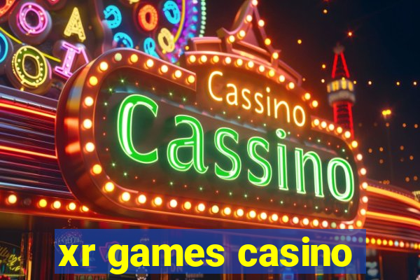 xr games casino