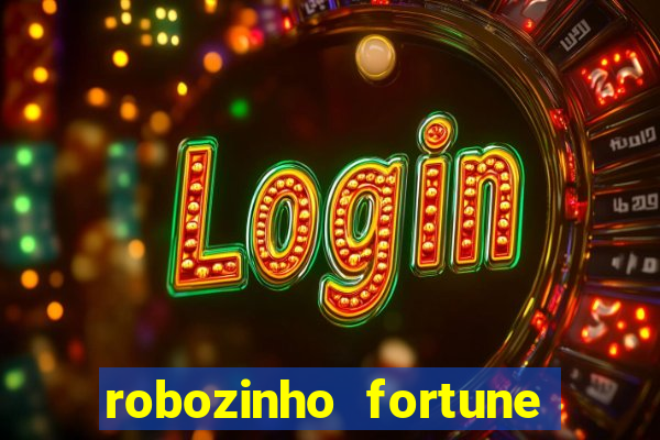 robozinho fortune tiger grátis