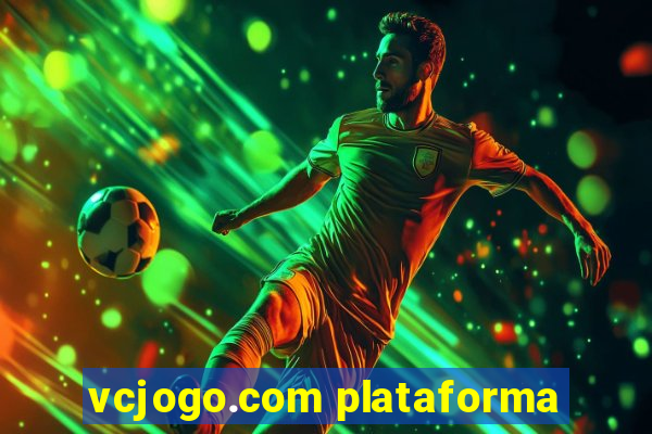 vcjogo.com plataforma