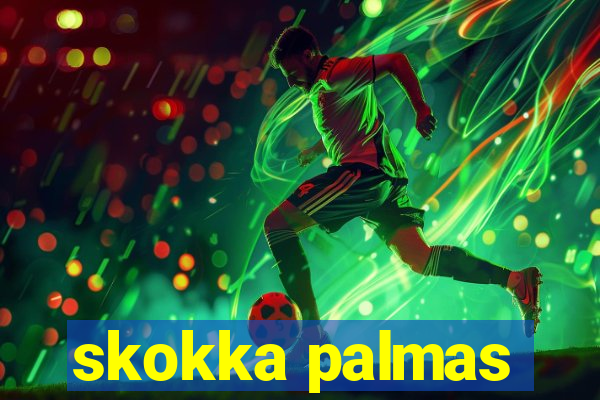 skokka palmas