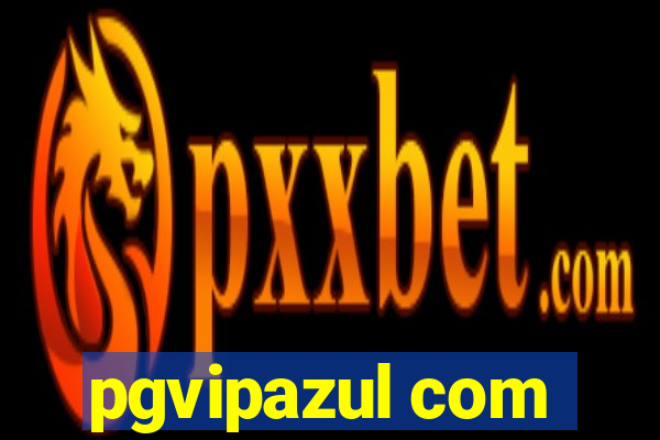 pgvipazul com