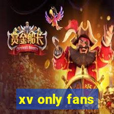 xv only fans