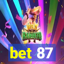 bet 87