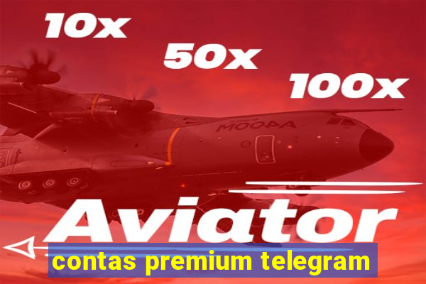 contas premium telegram