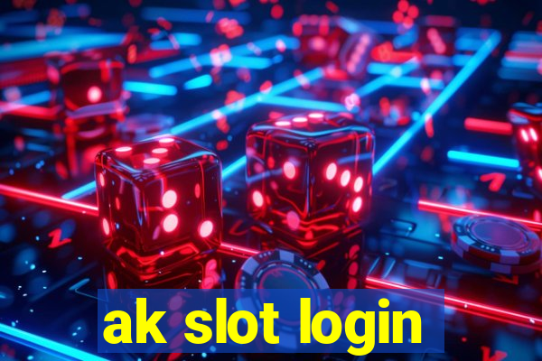 ak slot login