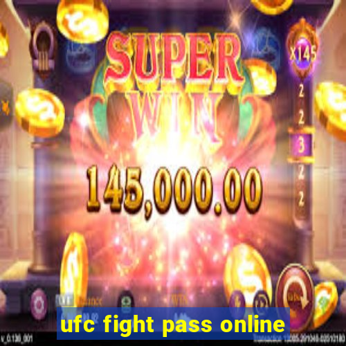 ufc fight pass online