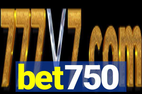 bet750