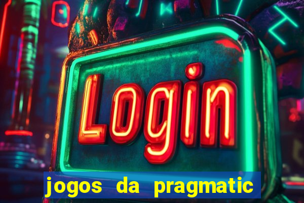 jogos da pragmatic de 10 centavos