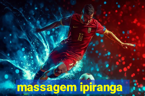 massagem ipiranga