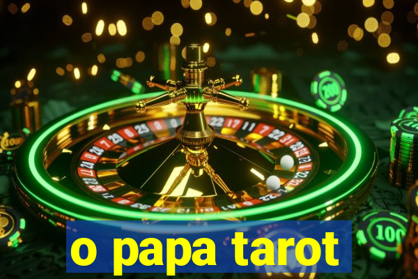 o papa tarot