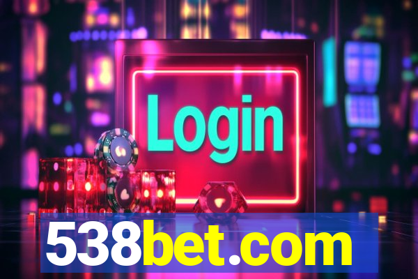 538bet.com