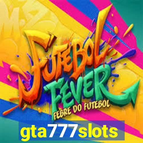 gta777slots