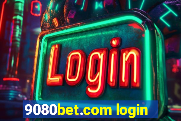 9080bet.com login