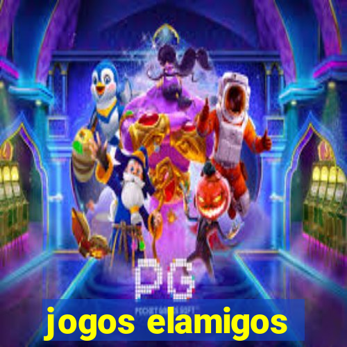 jogos elamigos