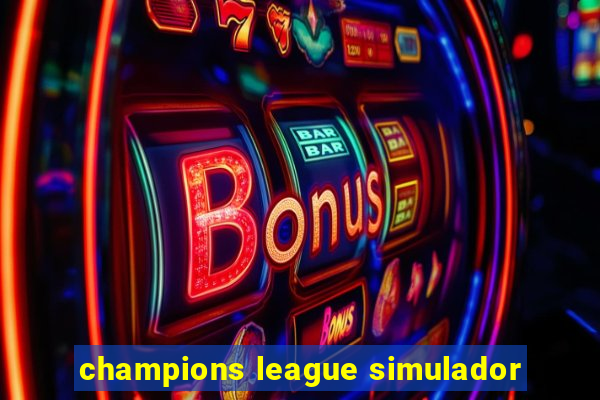 champions league simulador