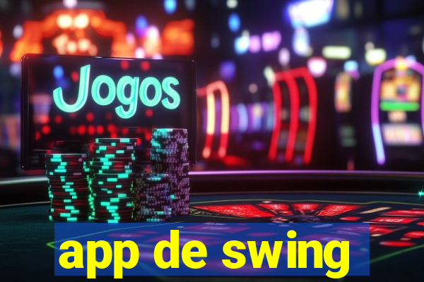 app de swing