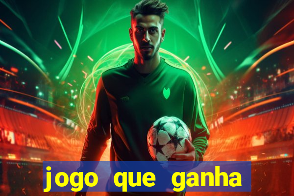 jogo que ganha dinheiro de verdade no pix na hora