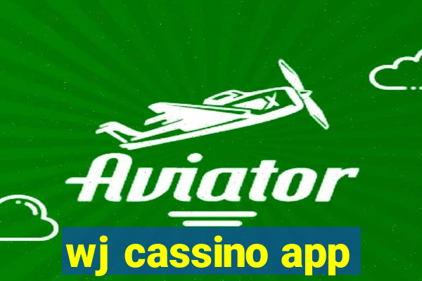 wj cassino app