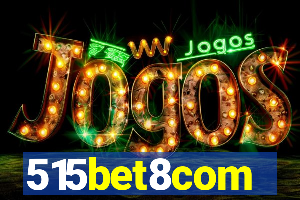 515bet8com