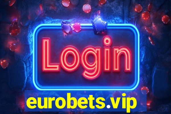 eurobets.vip