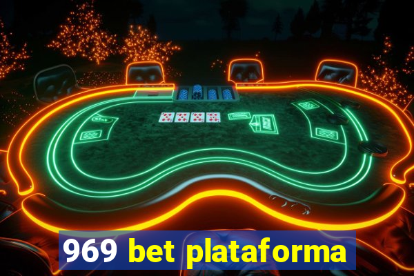 969 bet plataforma