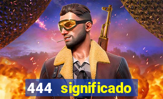 444 significado hora espejo