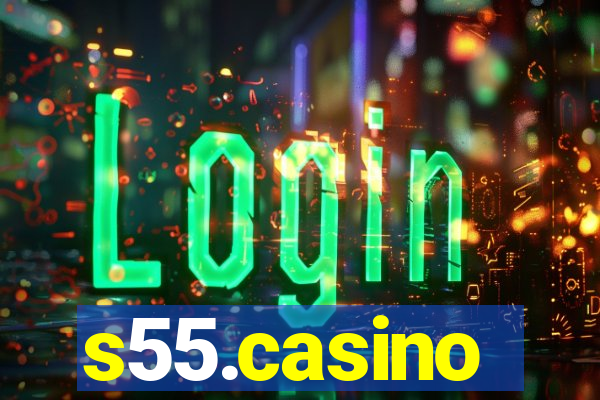 s55.casino