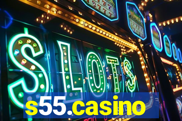 s55.casino