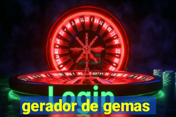 gerador de gemas