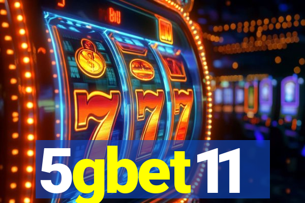 5gbet11