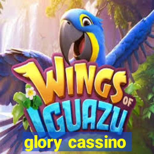 glory cassino