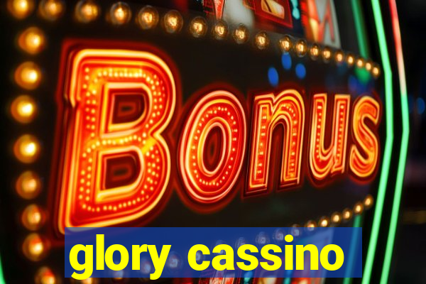 glory cassino