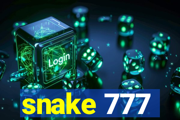 snake 777