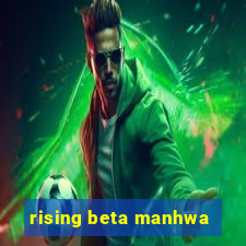 rising beta manhwa