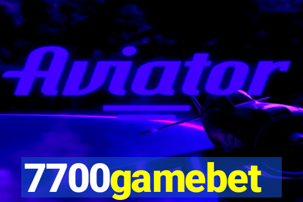 7700gamebet