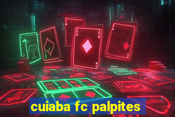 cuiaba fc palpites