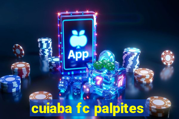 cuiaba fc palpites