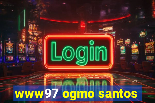 www97 ogmo santos