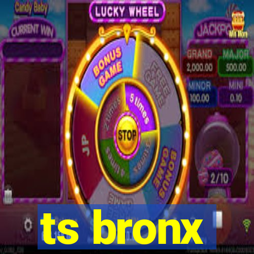 ts bronx