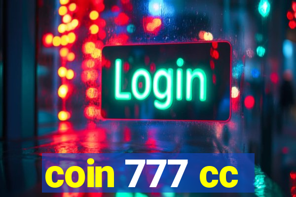 coin 777 cc