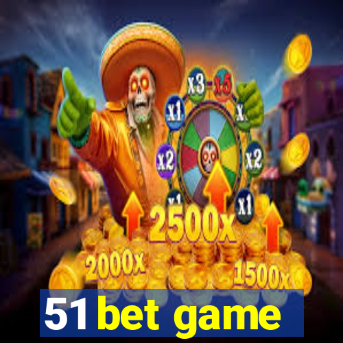 51 bet game