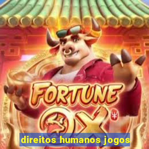 direitos humanos jogos